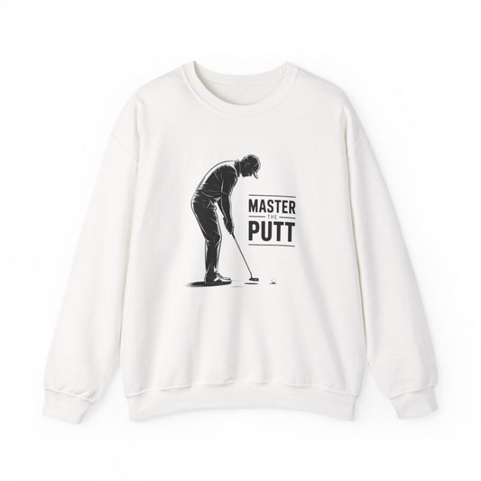 Master The Putt Golf Sweatshirt - funny sweatshirt by Cheeky Business