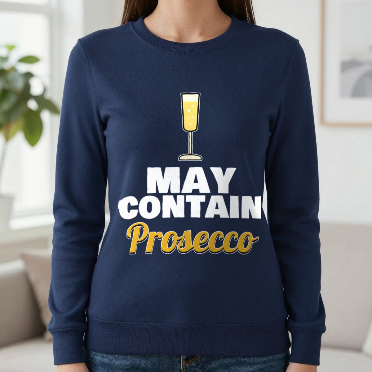 May Contain Prosecco Funny T-Shirt & Sweatshirt in Navy (Sweatshirt), worn, our photo