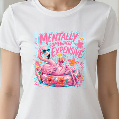 Mentally Somewhere Expensive T-Shirt & Sweatshirt close-up