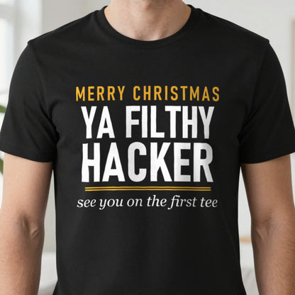 Merry Christmas Ya Filthy Hacker Funny Golf Christmas Jumper & T-Shirt in another colour
