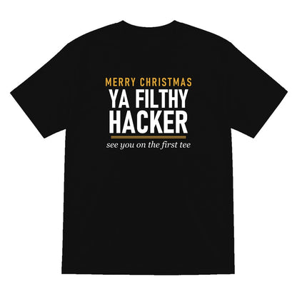 Merry Christmas Ya Filthy Hacker Funny Golf Christmas Jumper & T-Shirt T-Shirt in Black