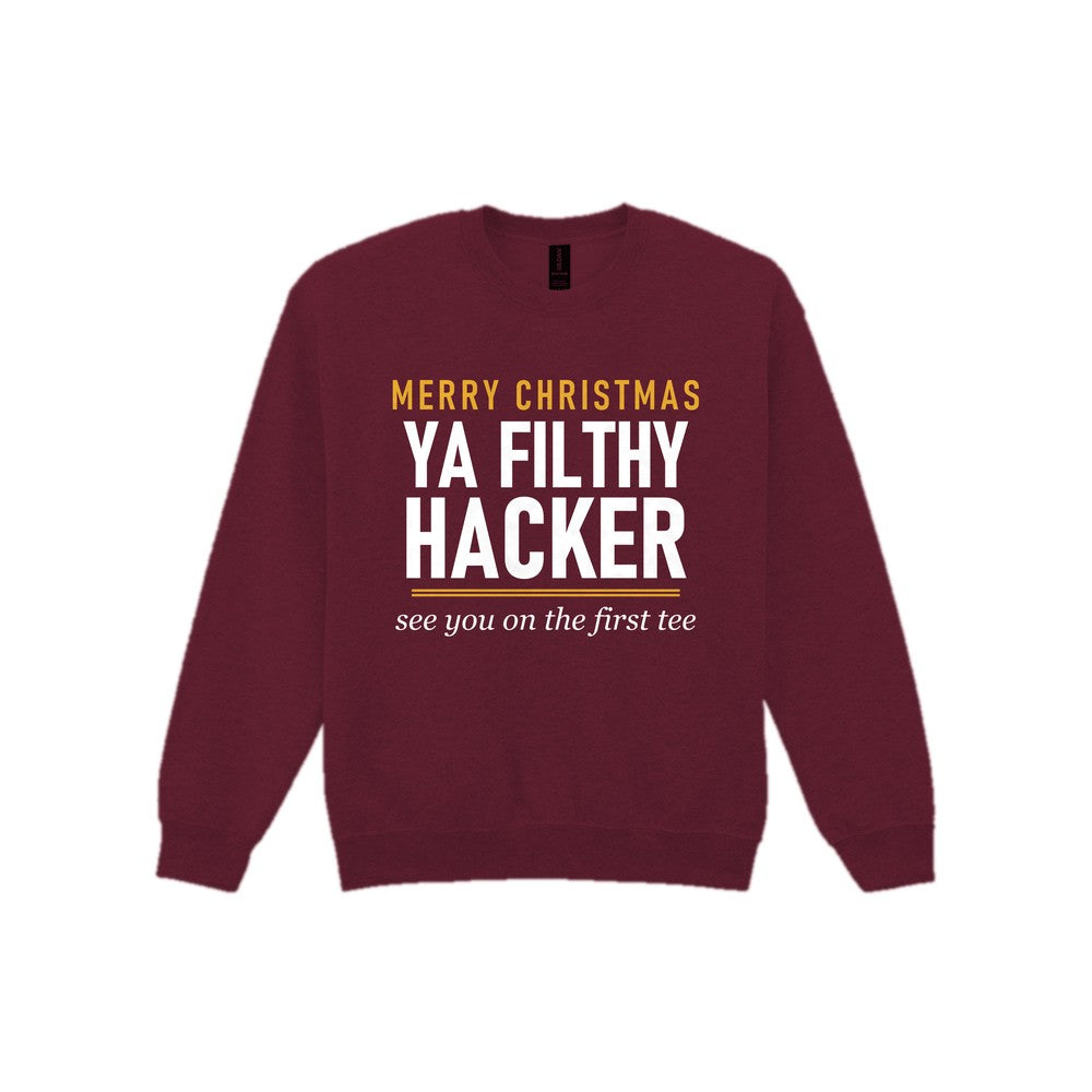 Merry Christmas Ya Filthy Hacker Funny Golf Christmas Jumper & T-Shirt Sweatshirt in Maroon