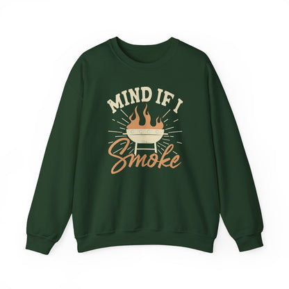 Mind If I Smoke BBQ Sweatshirt - funny sweatshirt by Cheeky Business