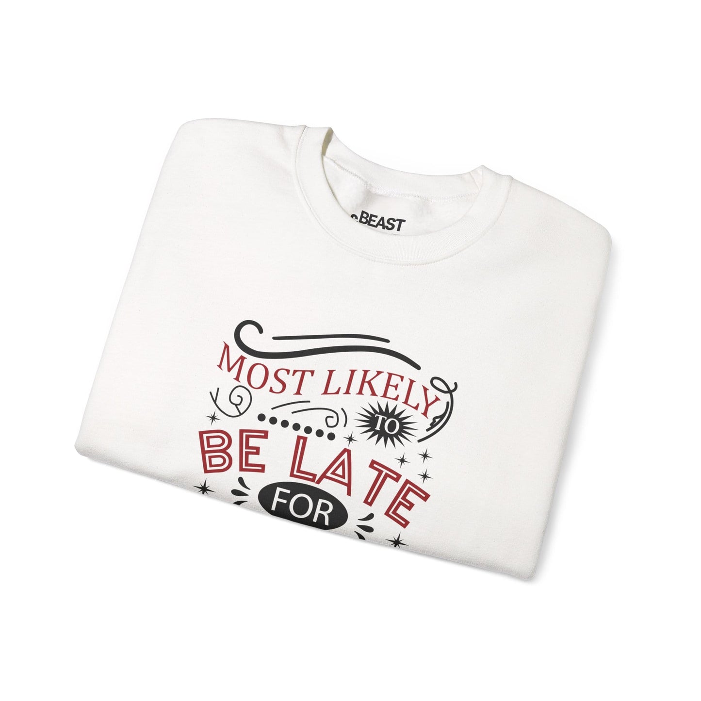 most likely to be late for christmas sweatshirt sweatshirt Christmas gift idea image 4