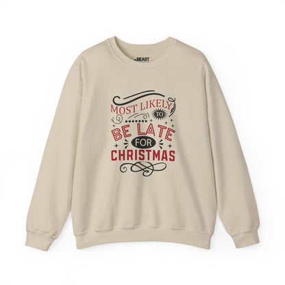 most likely to be late for christmas sweatshirt sand sweatshirt Christmas gift idea