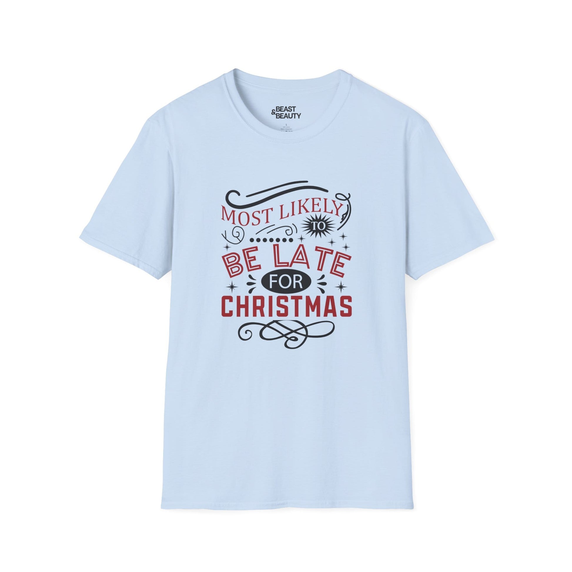 most likely to be late for christmas t-shirt light blue t-shirt Christmas gift idea