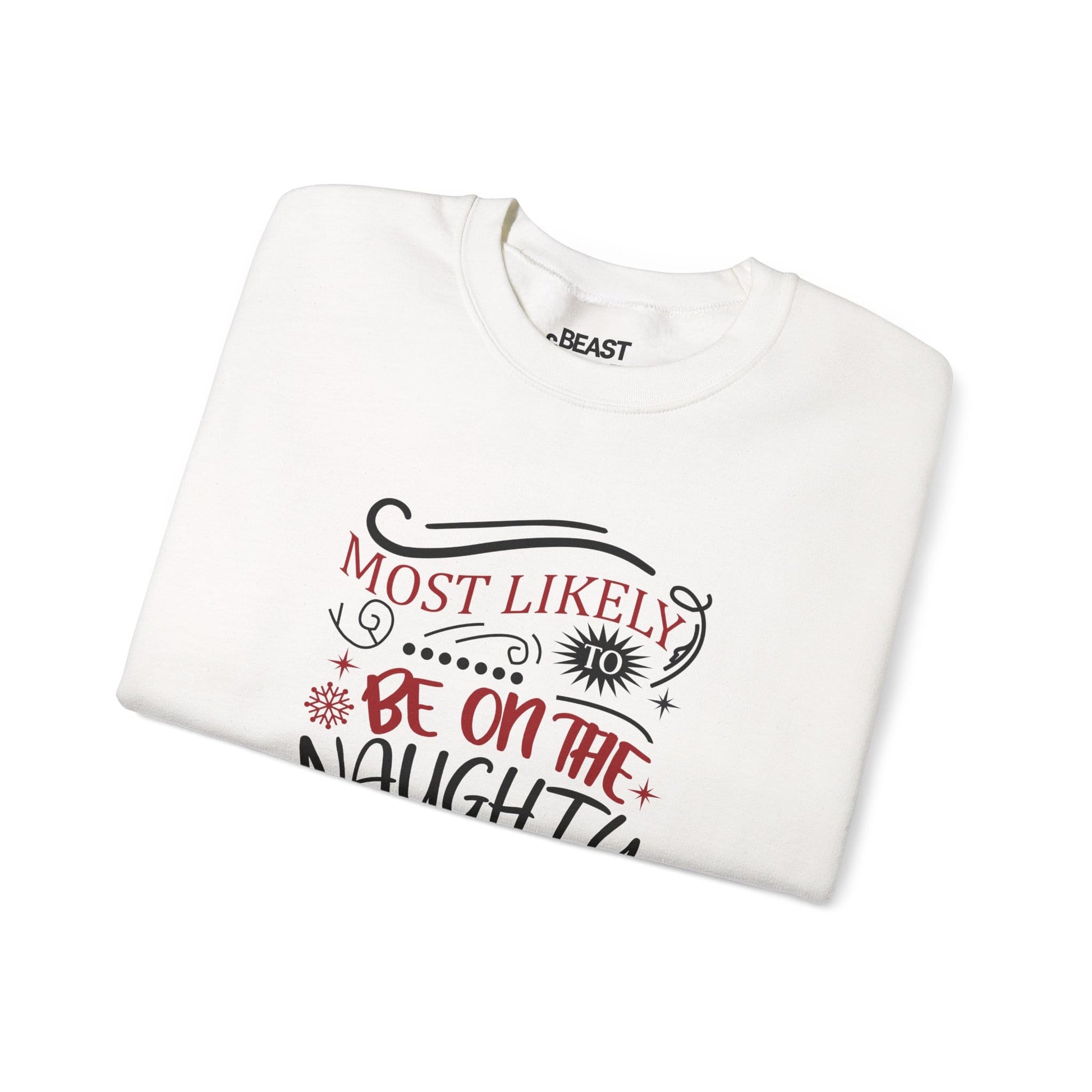 most likely to be on the naughty list christmas sweatshirt sweatshirt Christmas gift idea image 4