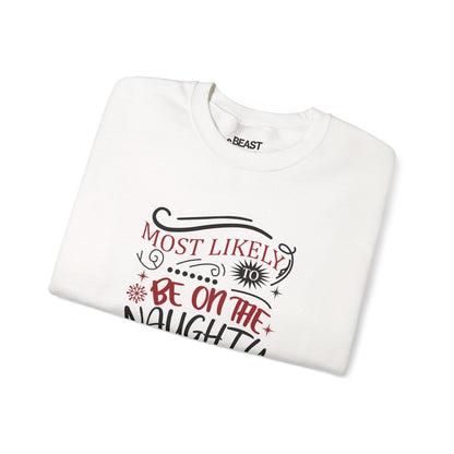 most likely to be on the naughty list christmas sweatshirt sweatshirt Christmas gift idea image 4