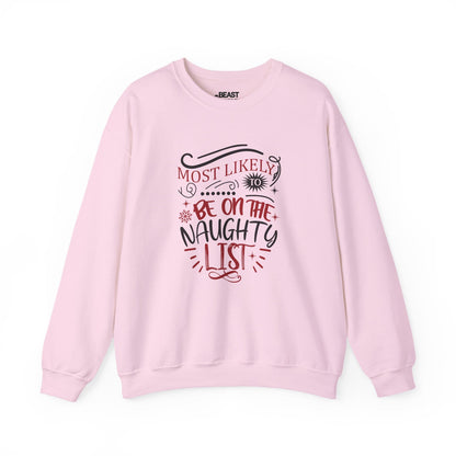most likely to be on the naughty list christmas sweatshirt light pink sweatshirt Christmas gift idea