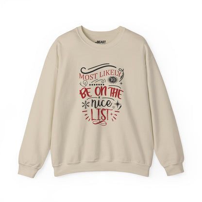 Most Likely to Be on the Nice List Christmas Sweatshirt sweatshirt product image 3 from Beast and Beauty