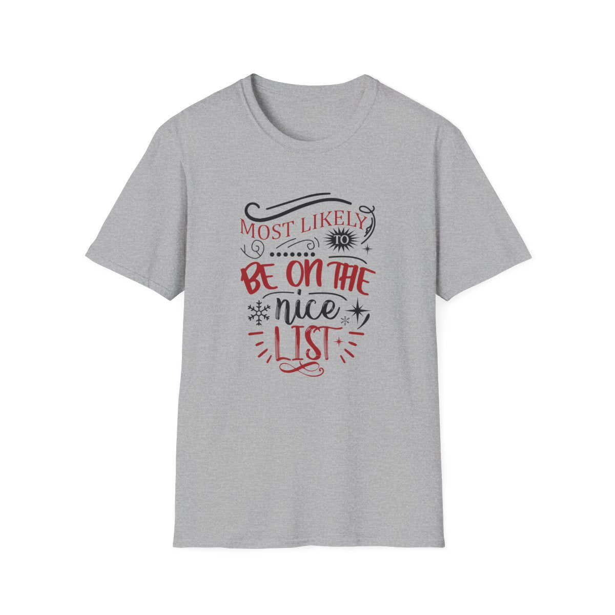 white t-shirt with most likely to be on the nice list funny christmas design
