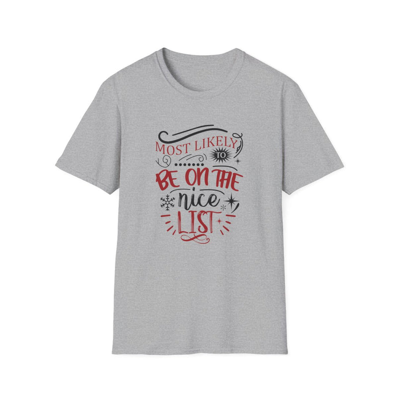 T-Shirt: "Höchstwahrscheinlich auf der Weihnachtsliste der braven Kinder"