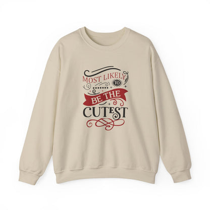 Cutest Christmas Sweatshirt - funny sweatshirt by Cheeky Business