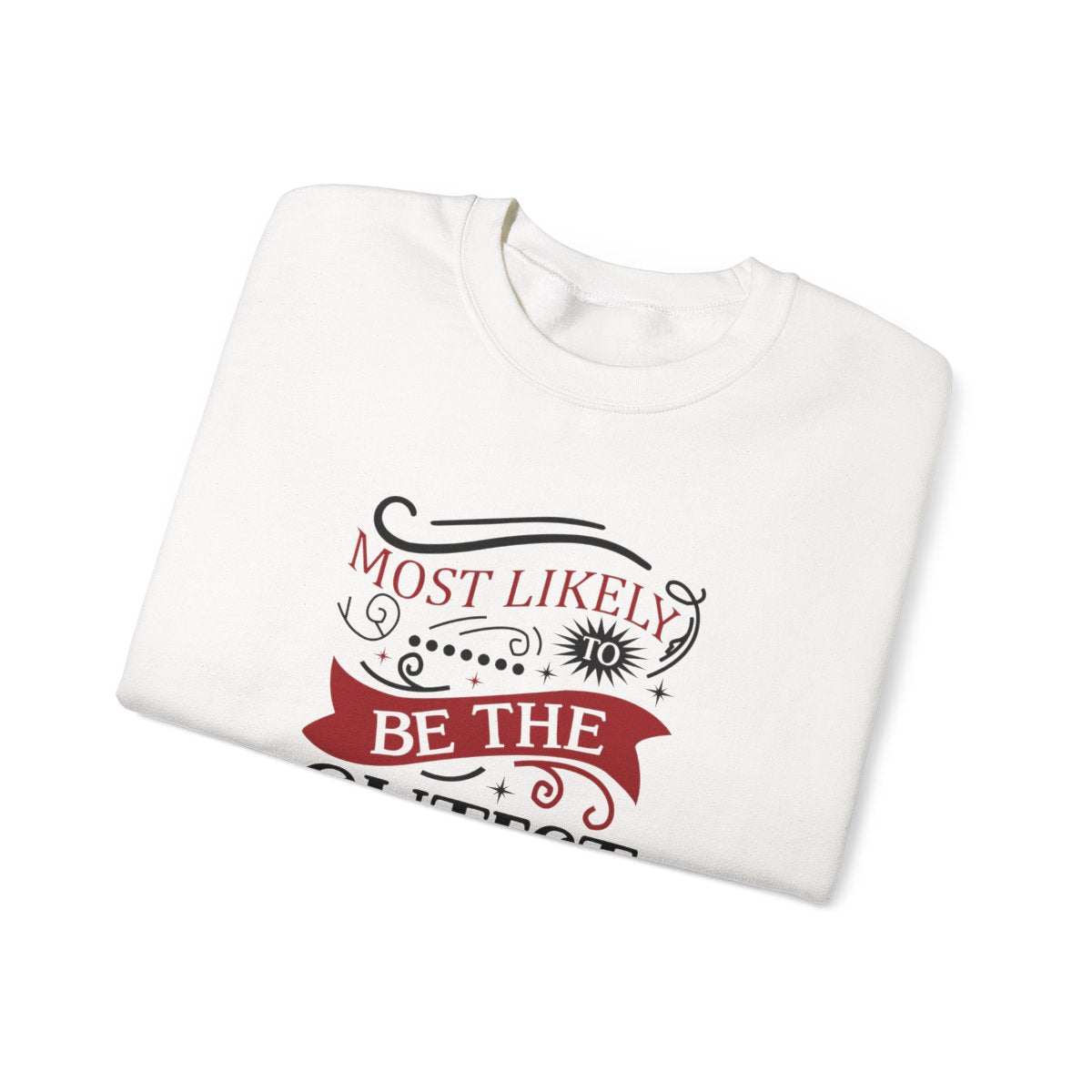 Cutest Christmas Sweatshirt - funny sweatshirt by Cheeky Business