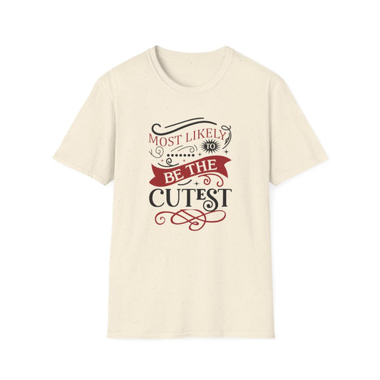 Most Likely to Be the Cutest Christmas T-Shirt - funny t-shirt by Cheeky Business