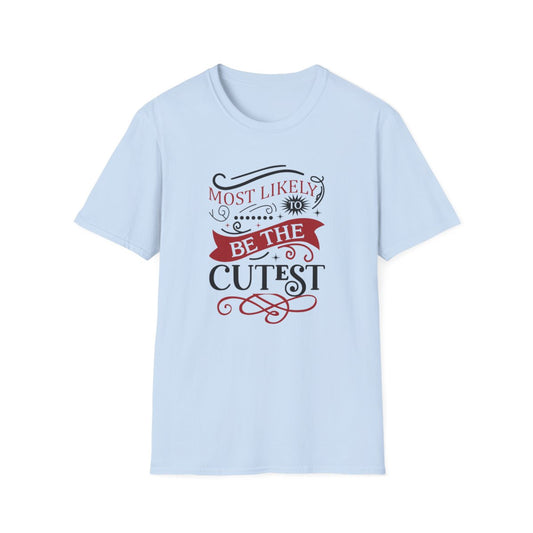 Most Likely to Be the Cutest Christmas T-Shirt - funny t-shirt by Cheeky Business