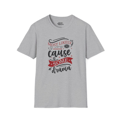 most likely to cause some drama christmas t-shirt sport grey t-shirt Christmas gift idea