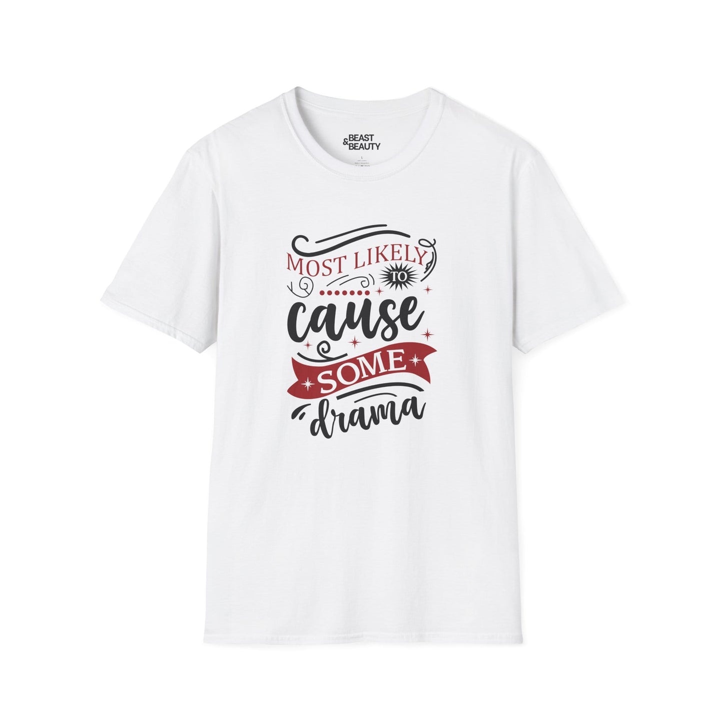 most likely to cause some drama christmas t-shirt white t-shirt Christmas gift idea
