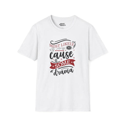 most likely to cause some drama christmas t-shirt white t-shirt Christmas gift idea