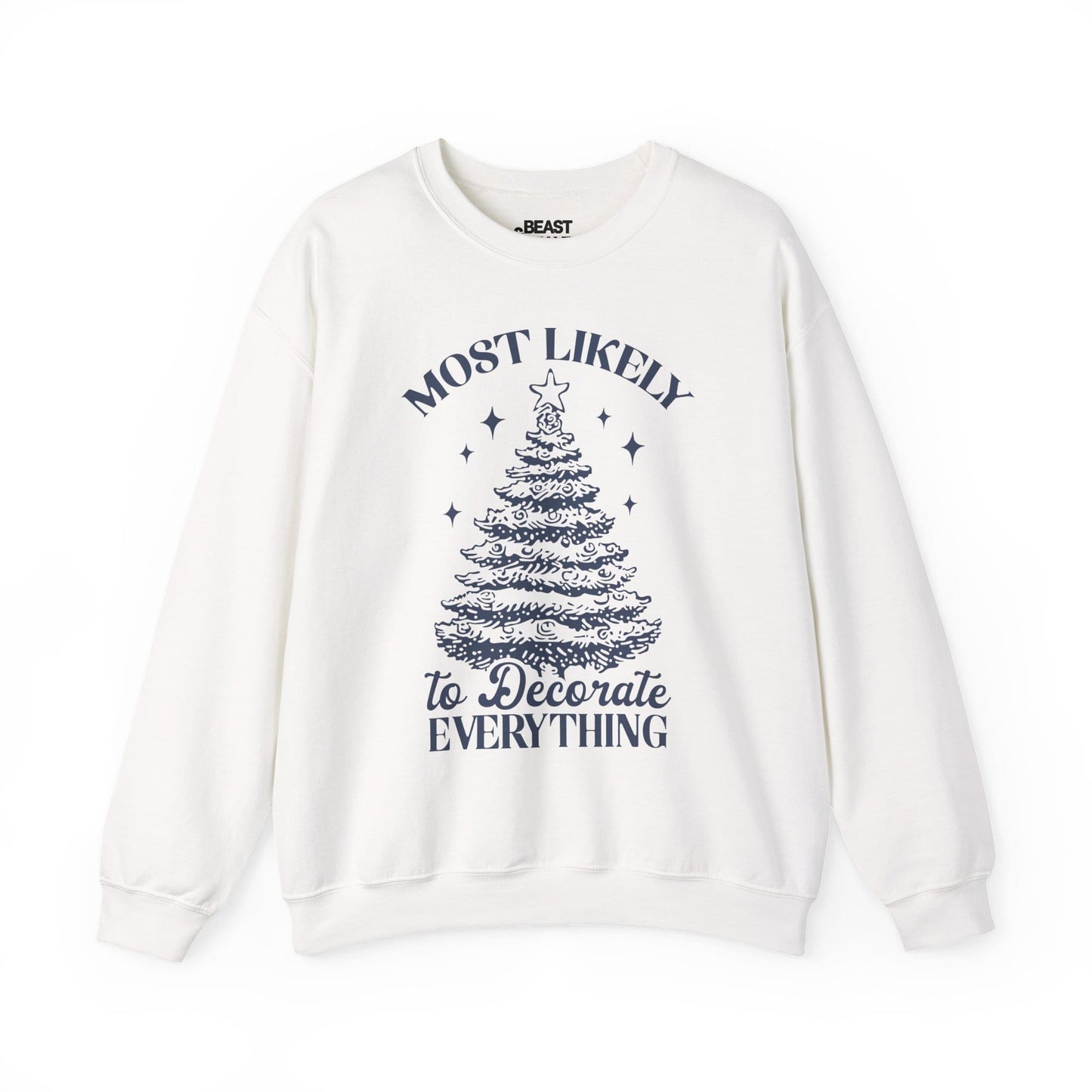 most likely to decorate everything christmas sweatshirt white sweatshirt Christmas gift idea
