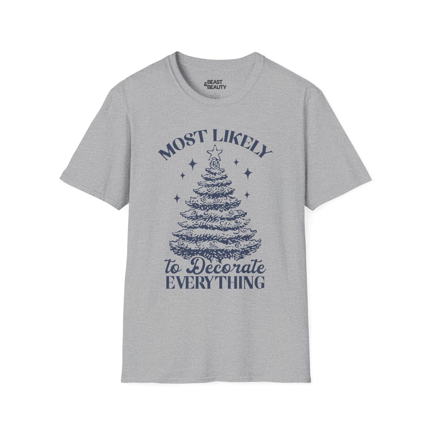 most likely to decorate everything christmas t-shirt sport grey t-shirt Christmas gift idea