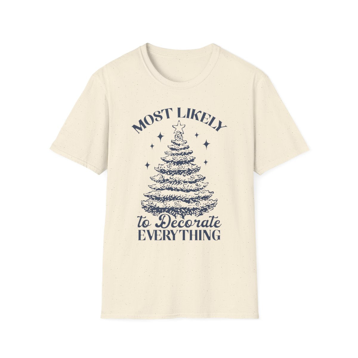 sport grey t-shirt with most likely to decorate everything Christmas graphic