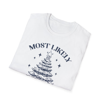 folded t-shirt showing most likely to decorate everything Christmas slogan in multiple colours