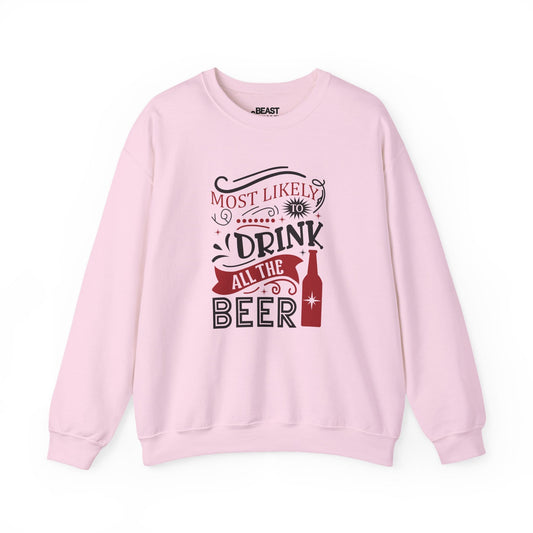 most likely to drink all the beer christmas sweatshirt light pink sweatshirt Christmas gift idea