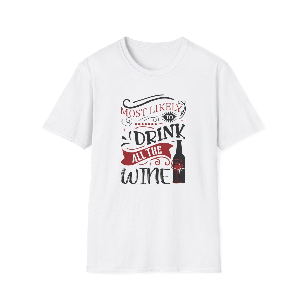 Most Likely to Drink All the Wine Christmas T-Shirt - funny t-shirt by Cheeky Business