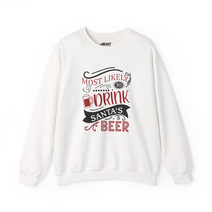 most likely to drink santa s beer christmas sweatshirt white sweatshirt Christmas gift idea