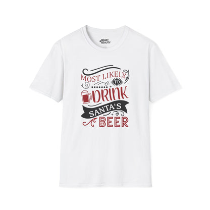 most likely to drink santa s beer christmas t-shirt white t-shirt Christmas gift idea