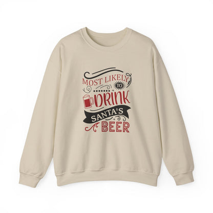 white sweatshirt with most likely to drink santa's beer funny christmas slogan