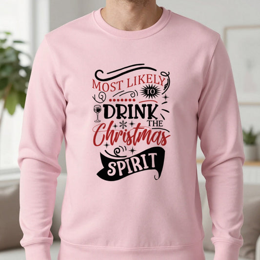 Most Likely to Drink the Christmas Spirit Sweatshirt in Light Pink, worn, our photo