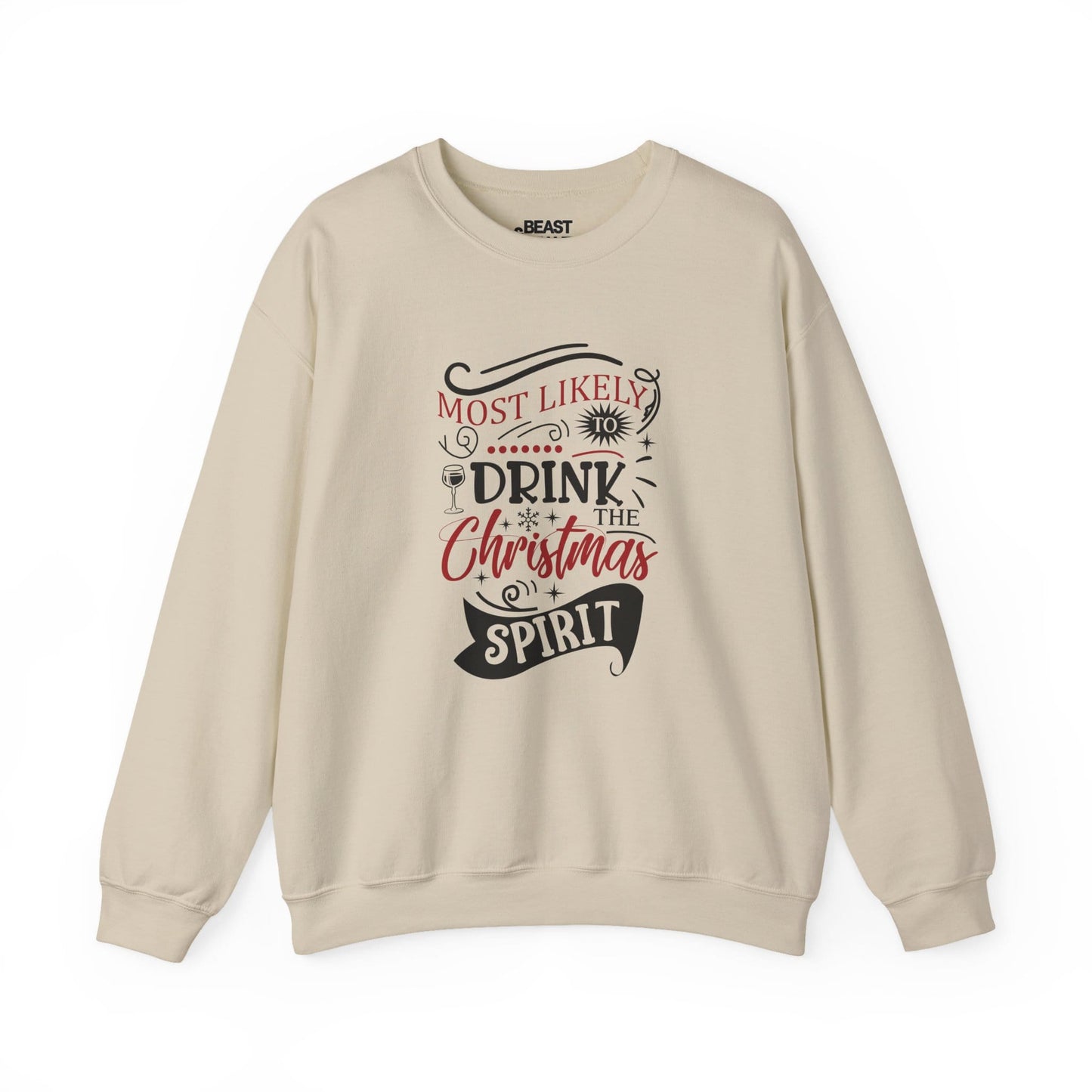most likely to drink the christmas spirit sweatshirt sand sweatshirt Christmas gift idea