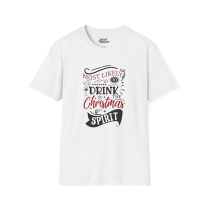 Most Likely to Drink the Christmas Spirit T-Shirt t-shirt product image 3 from Beast and Beauty