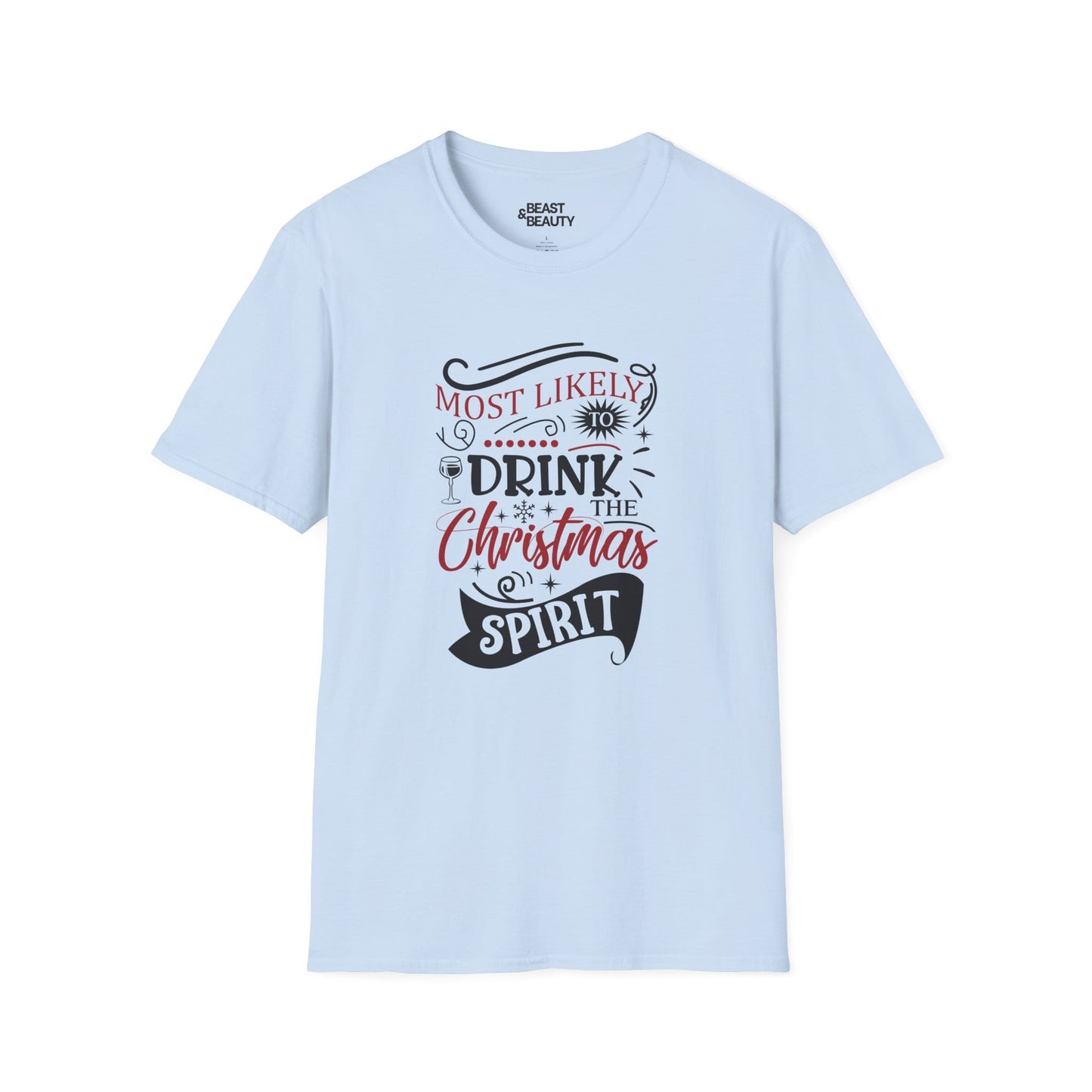 Most Likely to Drink the Christmas Spirit T-Shirt t-shirt product image 2 from Beast and Beauty