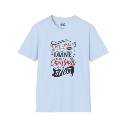 Most Likely to Drink the Christmas Spirit T-Shirt t-shirt product image 2 from Beast and Beauty