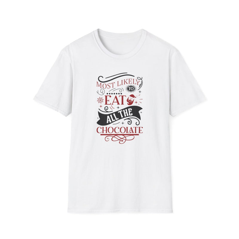 Lo más probable es que se coma todo el chocolate (Camiseta de Navidad)