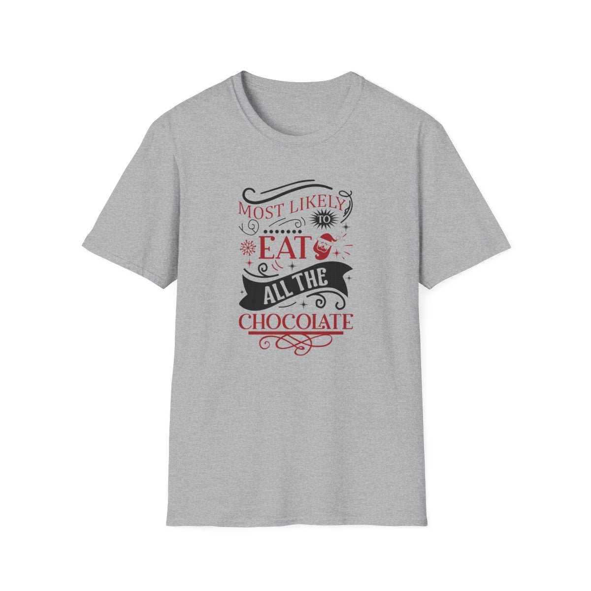 sport grey t-shirt with most likely to eat all the chocolate humorous design