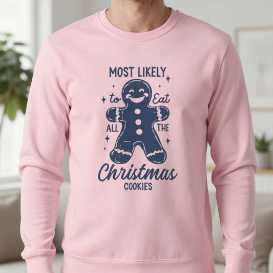 Most Likely To Eat All The Christmas Cookies Sweatshirt in Light Pink, worn, our photo