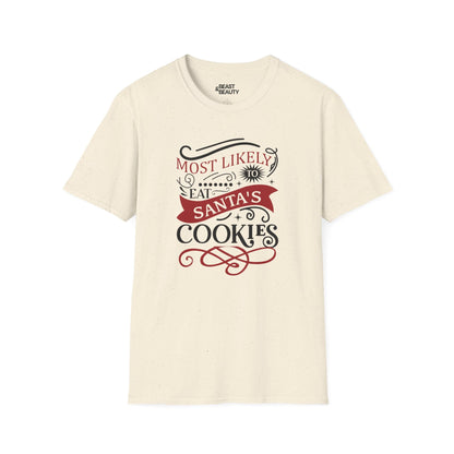 most likely to eat santa s cookies christmas t-shirt natural t-shirt Christmas gift idea