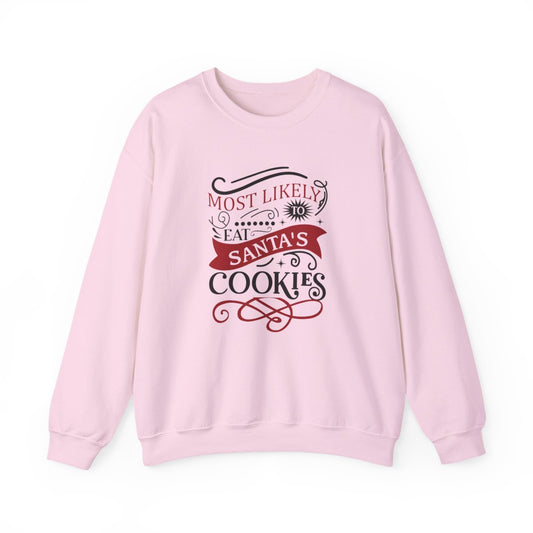 Most Likely to Eat Santa’s Cookies Christmas Sweatshirt - funny sweatshirt by Cheeky Business