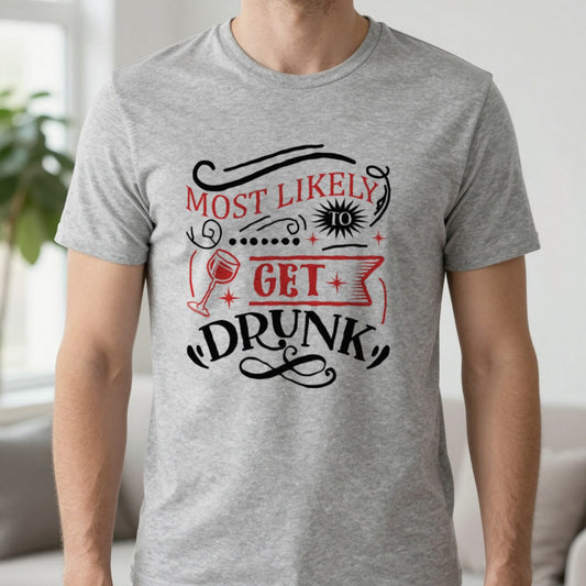 Most Likely to Get Drunk Christmas T-Shirt worn, lifestyle photo