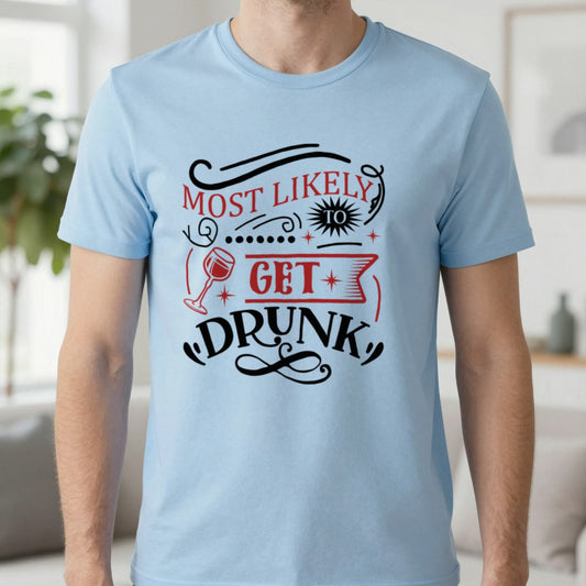 Most Likely to Get Drunk Christmas T-Shirt in Light Blue, worn, our photo