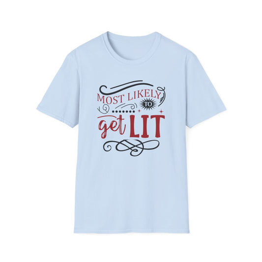 Most Likely to Get Lit Christmas T-Shirt - funny t-shirt by Cheeky Business