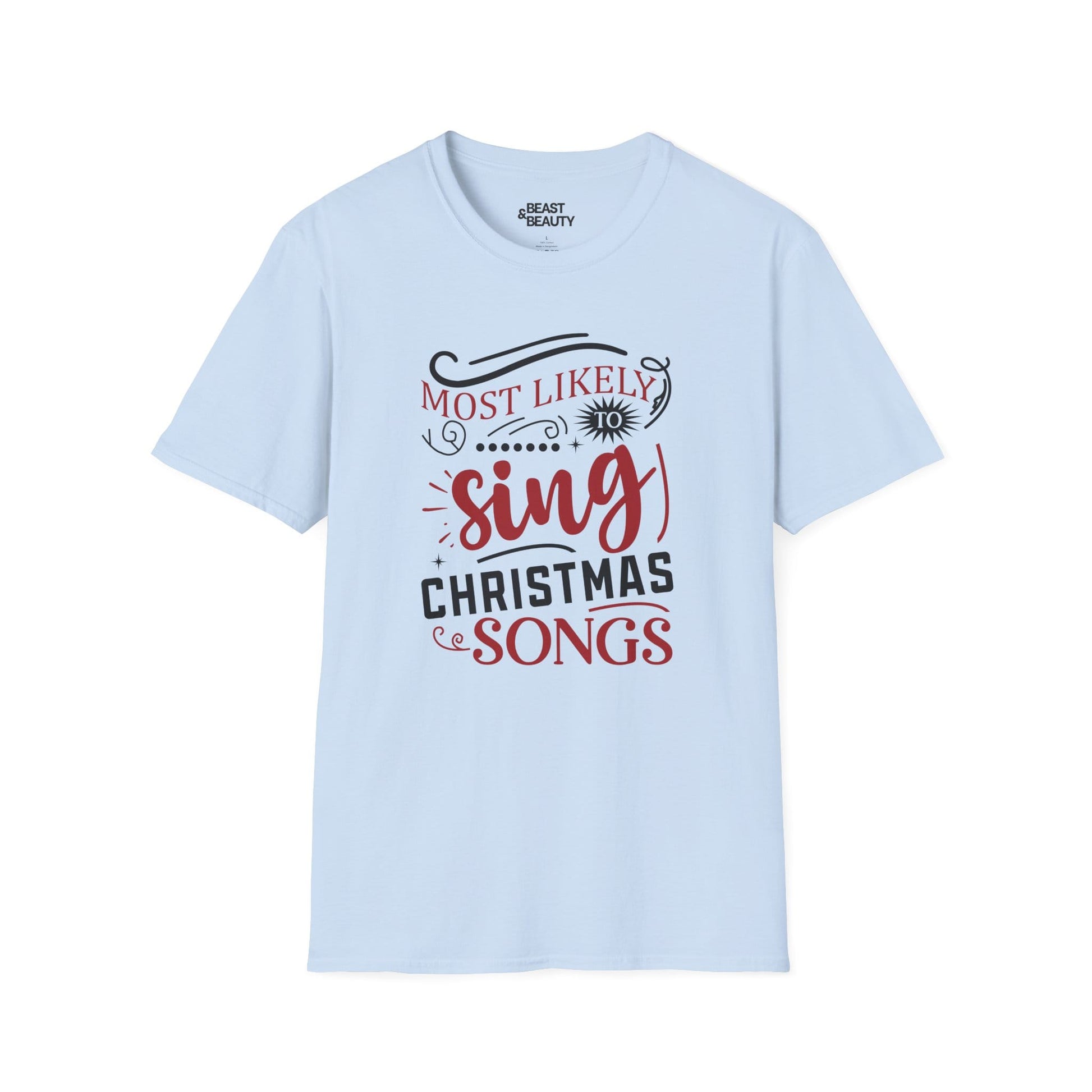 most likely to sing christmas songs t-shirt light blue t-shirt Christmas gift idea