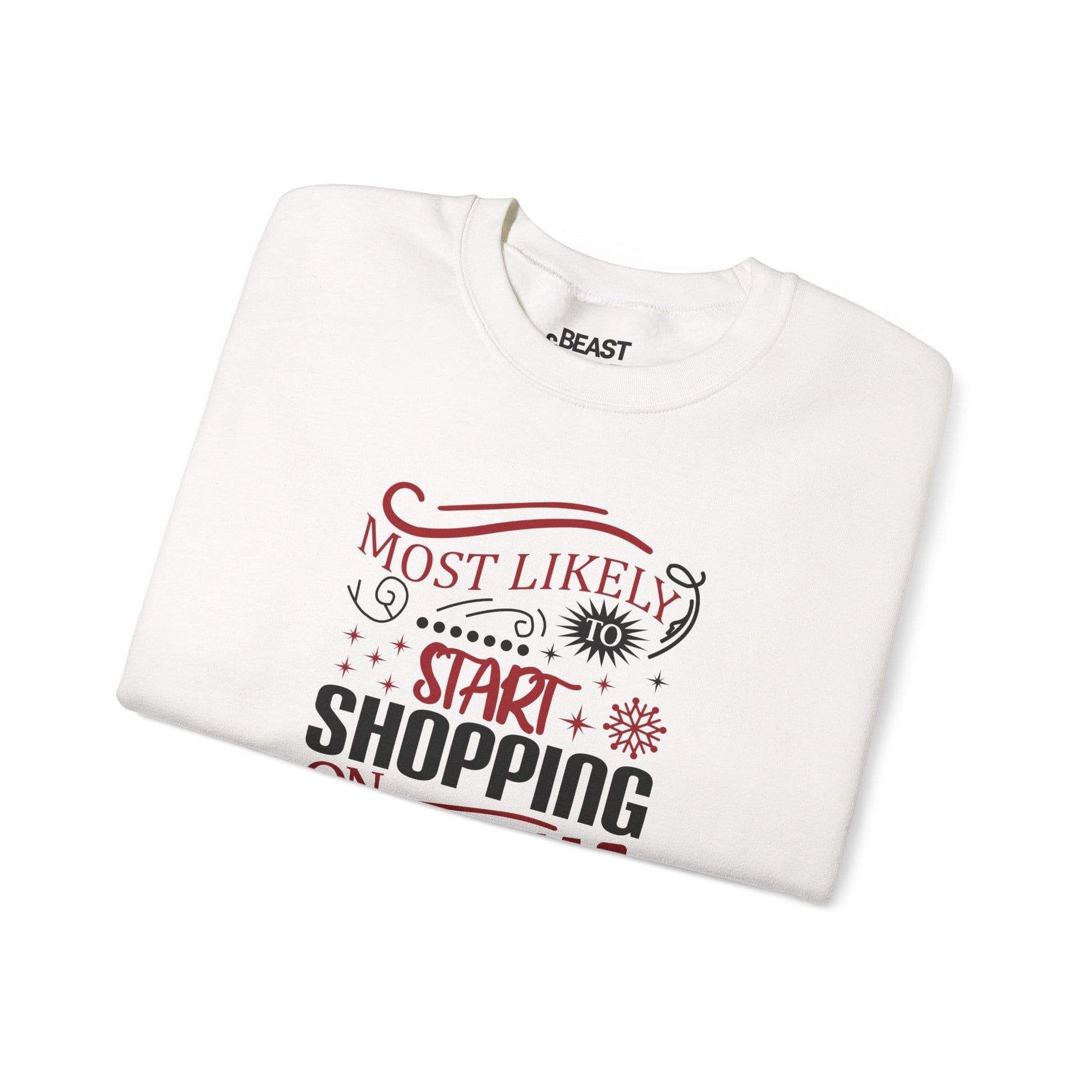 most likely to start shopping on christmas eve sweatshirt sweatshirt Christmas gift idea image 4