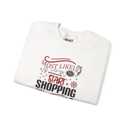 most likely to start shopping on christmas eve sweatshirt sweatshirt Christmas gift idea image 4