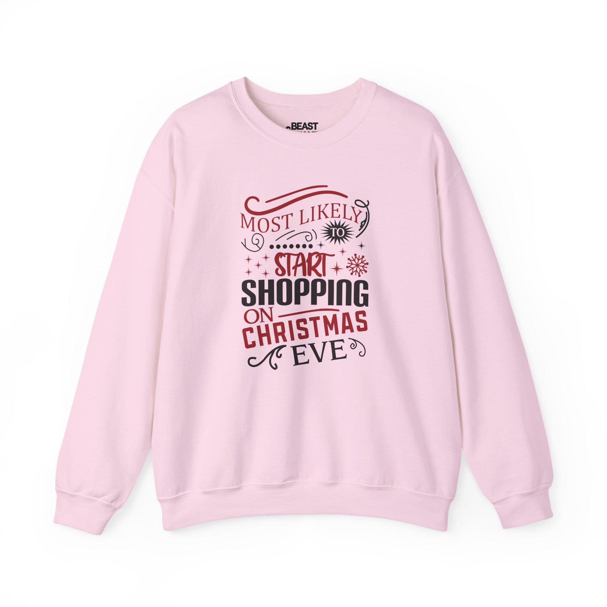 most likely to start shopping on christmas eve sweatshirt light pink sweatshirt Christmas gift idea