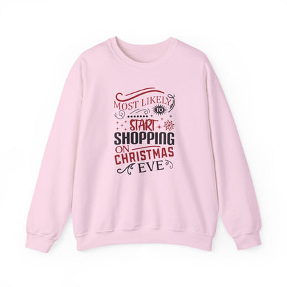 sand sweatshirt with most likely to start shopping on christmas eve slogan print